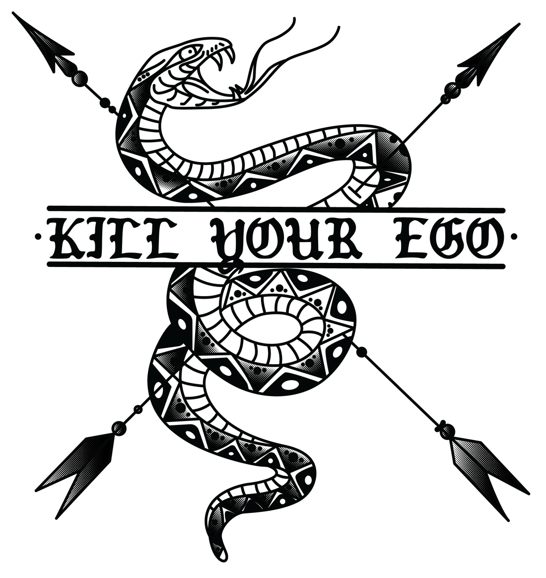 Snake with crossed arrows through it and the words "Kill Your Ego"