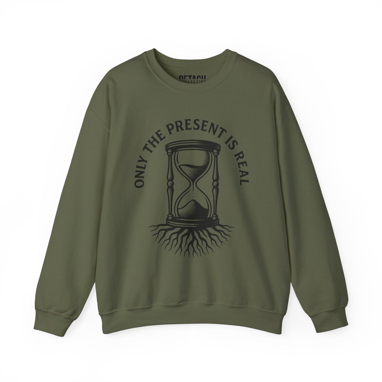 Only the Present Is Real Sweatshirt – Unisex Heavy Blend Crewneck